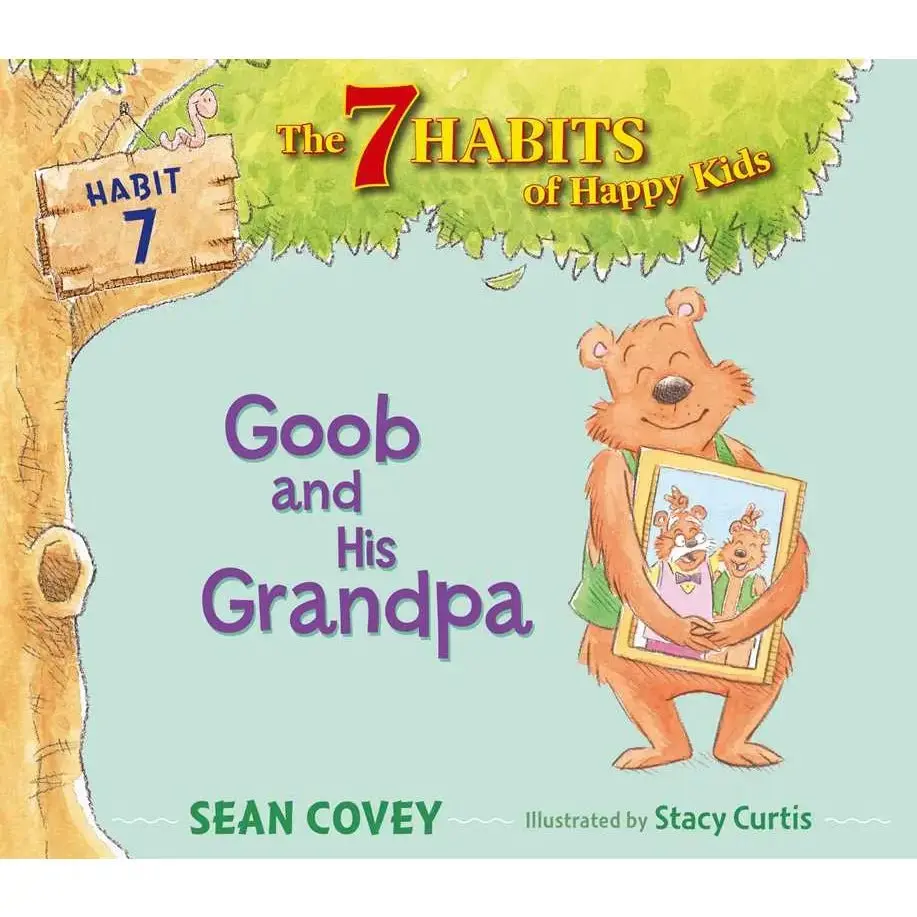 7 Habits of Happy Kids (Book 7) Goob and His Grandpa - Image 4