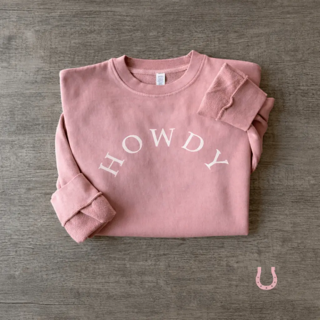 Howdy Pigment-Dyed Sweatshirt (Vintage Rose)