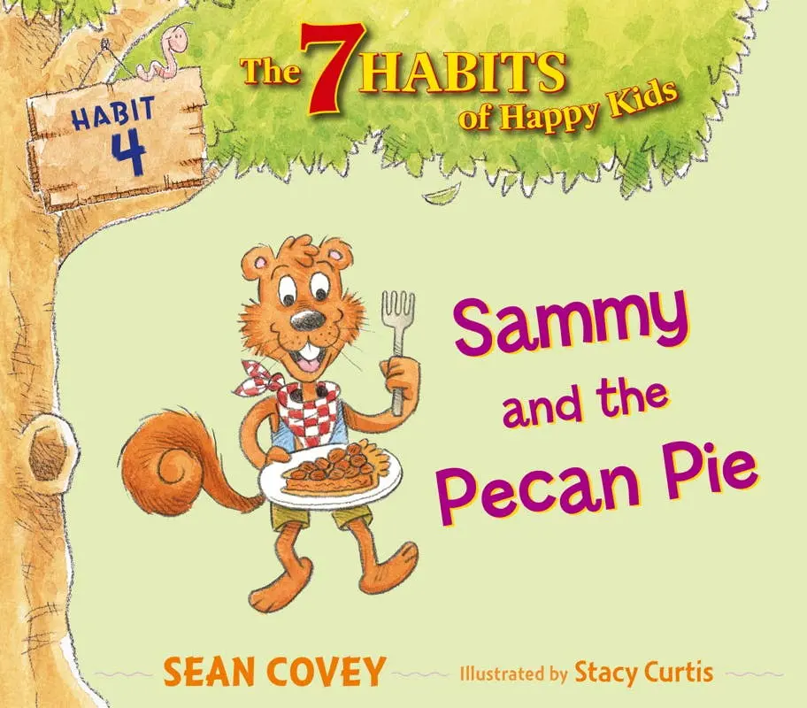 7 Habits of Happy Kids (Book 4) Sammy and the Pecan Pie - Image 5